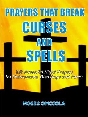cover image of Prayers that break curses and spells